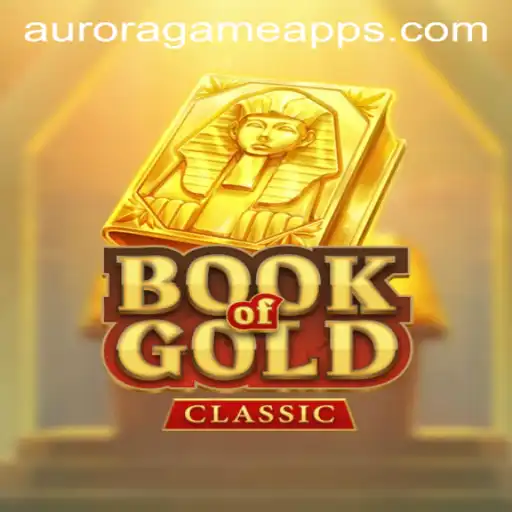 Exploring the Fascinating World of BookOfGoldClassic and Its Connection to Aurora Game