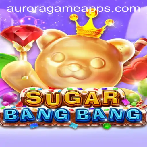 Discovering the Mesmerizing World of SUGARBANGBANG: A Unique Aurora Game Experience